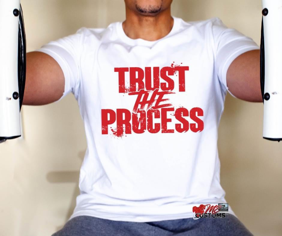 Trust the Process