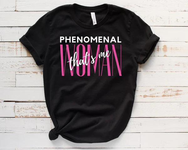 PHENOMENAL WOMAN